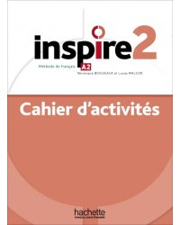 Inspire 2. A2. Cahier d'activités + audio en telechargement