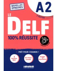 DELF A2 100% réussite. 2e édition. Livre + didierfle app