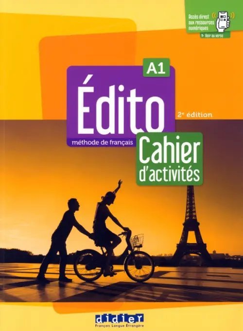 Edito. A1. 2e Edition. – Cahier d’activités + didierfle app