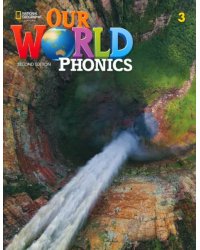 Our World 3. 2nd Edition. British English. Phonics Book