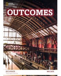 Outcomes. 2nd Edition. Beginner. British English. Teacher Book and Class Audio CD