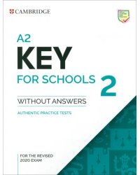 A2 Key for Schools 2. Student's Book without Answers