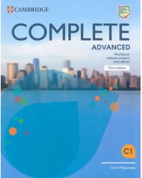 Complete. Advanced. Third Edition. Workbook without Answers with eBook