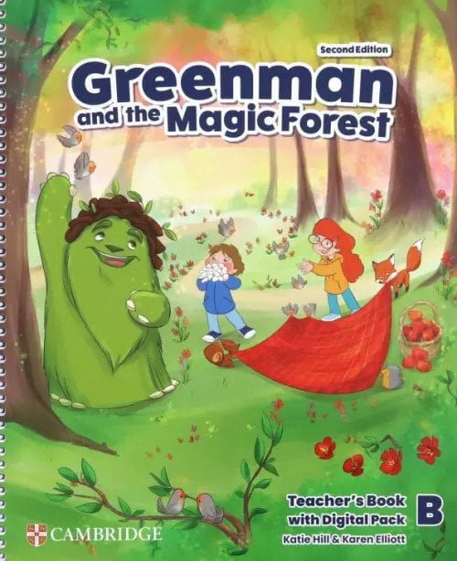 Greenman and the Magic Forest. 2nd Edition. Level B. Teacher’s Book with Digital Pack