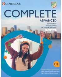 Complete. Advanced. Third Edition. Student's Book without Answers with Digital Pack