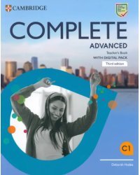 Complete. Advanced. Third Edition. Teacher's Book with Digital Pack