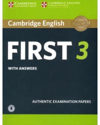 Cambridge English First 3. Student's Book with Answers with Audio