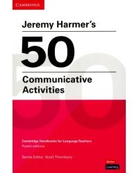 Jeremy Harmer's 50 Communicative Activities