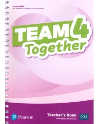 Team Together. Level 4. Teacher's Book with Digital Resources