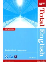 New Total English. Advanced. Teacher's Book with Teacher's Resource CD