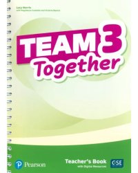 Team Together. Level 3. Teacher's Book with Digital Resources