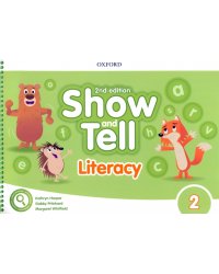 Show and Tell. Second Edition. Level 2. Literacy Book
