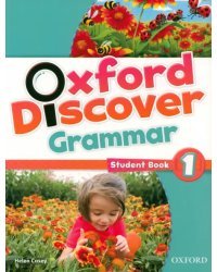 Oxford Discover Grammar. Level 1. Student Book
