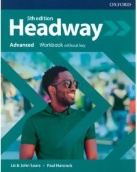 Headway. Fifth Edition. Advanced. Workbook without key