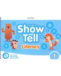 Show and Tell. Second Edition. Level 1. Literacy Book