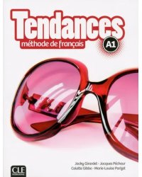 Tendances. Niveau A1. Livre de l'élève + DVD-Rom