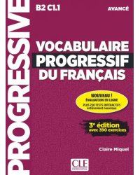 Vocabulaire progressif du français. Niveau avancé. B2/C1 + CD + Appli-web