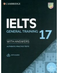 IELTS 17. General Training. Student's Book with Answers with Audio with Resource Bank