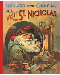 The Night Before Christmas or a Visit from St. Nicholas