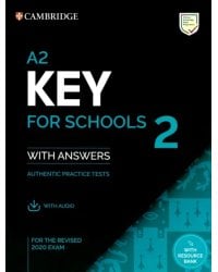 A2 Key for Schools 2. Student's Book with Answers with Audio with Resource Bank