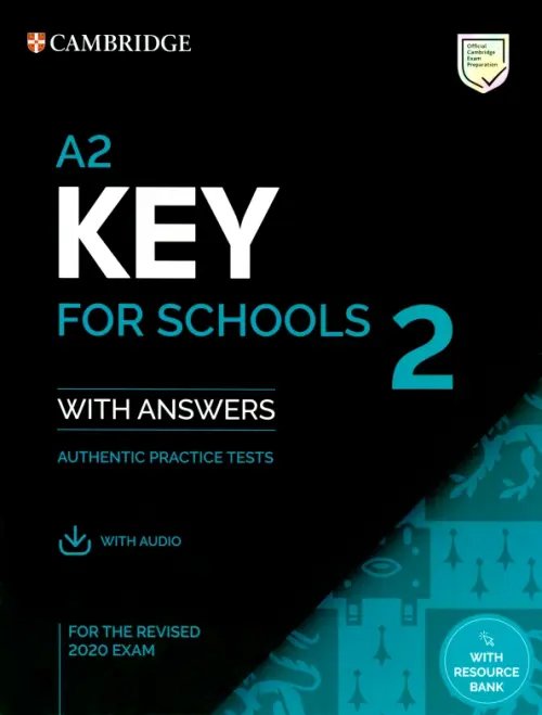 A2 Key for Schools 2. Student's Book with Answers with Audio with Resource Bank