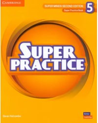 Super Minds. 2nd Edition. Level 5. Super Practice Book