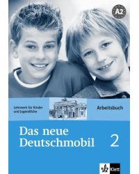 Das neue Deutschmobil 2. Lehrwerk für Kinder und Jugendliche. Arbeitsbuch