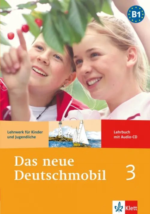 Das neue Deutschmobil 3. Lehrwerk für Kinder und Jugendliche. Lehrbuch mit Audio-CD