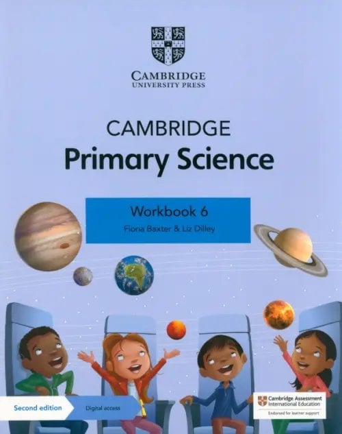 Cambridge Primary Science. Workbook 6 with Digital Access