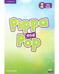 Pippa and Pop. Level 1. Big Book
