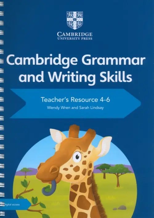 Cambridge Grammar and Writing Skills. Teacher's Resource 4–6 with Digital Access