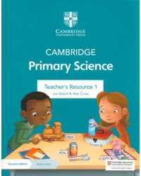 Cambridge Primary Science. Teacher's Resource 1 with Digital Access