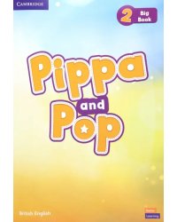 Pippa and Pop. Level 2. Big Book