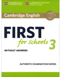 Cambridge English First for Schools 3. Student's Book without Answers