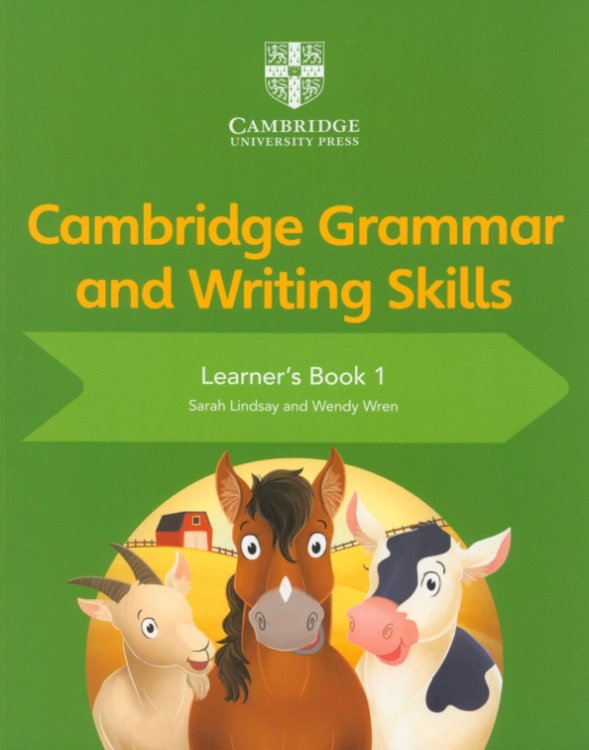 Cambridge Grammar and Writing Skills. Learner's Book 1