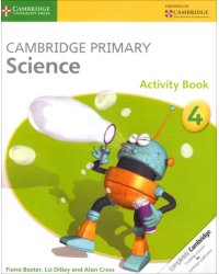 Cambridge Primary Science. Activity Book 4