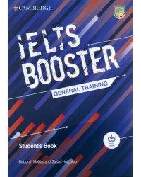 Cambridge English Exam Boosters. IELTS Booster General Training Student's Book with Answers + Audio