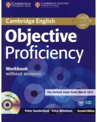 Objective. Proficiency. 2nd Edition. Workbook without Answers (+CD)