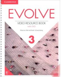 Evolve. Level 3. Video Resource Book (+DVD)