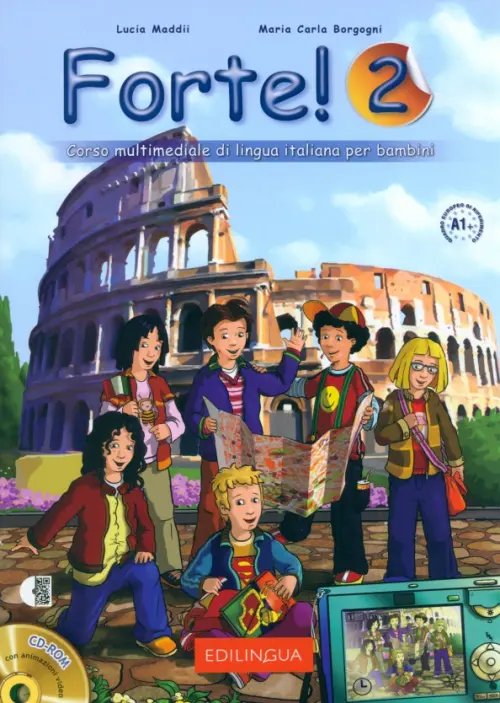 Forte! 2. Libro dello studente ed esercizi. Livello elementare. A1+ + CD ROM + CD Audio