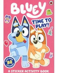 Time to Play. A Sticker Activity Book