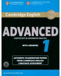 Cambridge English Advanced 1 for Revised Exam from 2015. Student's Book with Answers + Audio CDs