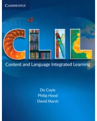 CLIL. Content and Language Integrated Learning