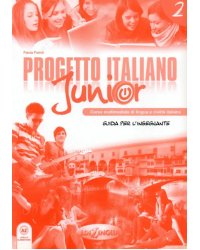 Progetto italiano junior 2. Guida per l`insegnante