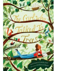 The Girl Who Talked to Trees