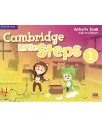 Cambridge Little Steps. Level 1. Activity Book