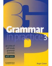 Grammar in Practice. Level 3. Pre-Intermediate