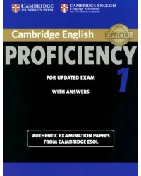 Cambridge English Proficiency 1 for Updated Exam. Student's Book with Answers