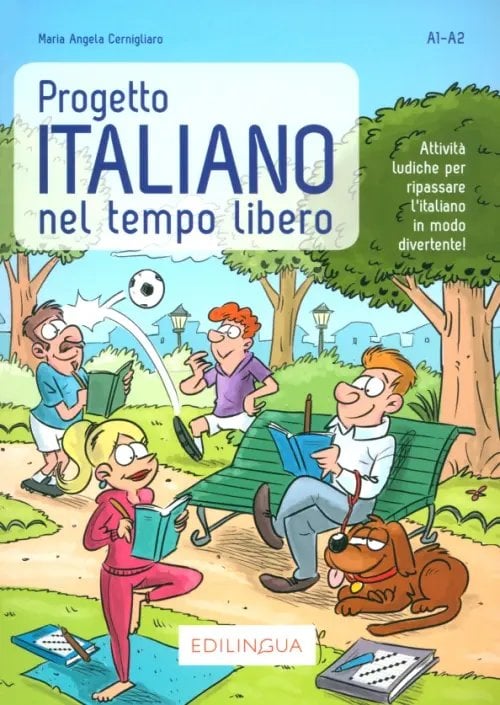 Progetto Italiano nel tempo libero. Livello A1-A2