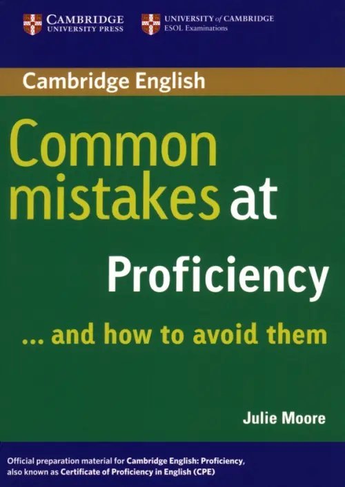 Common Mistakes at Proficiency... and How to Avoid Them